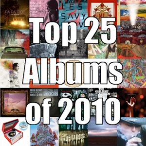 Top 25 Albums of 2010